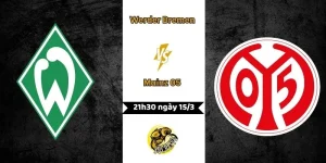 Nhận định Werder Bremen vs Mainz 05 21h30 ngày 15/3